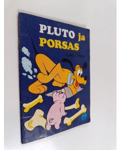 Kirjailijan Walt Disney käytetty teos Pluto ja porsas