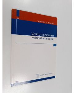 Kirjailijan Leena Kanerva käytetty kirja Verkko-oppiminen valtionhallinnossa