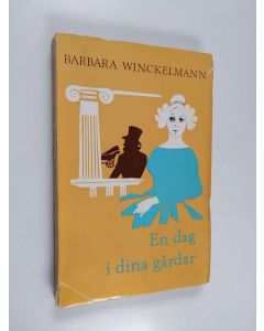 Kirjailijan Barbara Winckelmann käytetty kirja En dag i dina gårdar