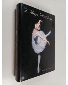 Kirjailijan Maija Plisetskaja käytetty kirja I, Maya Plisetskaya