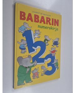 Kirjailijan Laurent de Brunhoff käytetty kirja Babarin numerokirja