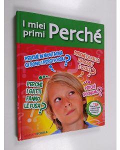 Kirjailijan Daniela Alvisi & Elena Gatti käytetty kirja I miel primi Perché