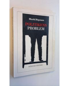 Kirjailijan Martti Noponen käytetty kirja Politikens problem