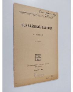 käytetty teos Sekaäänisiä lauluja 6. vihko