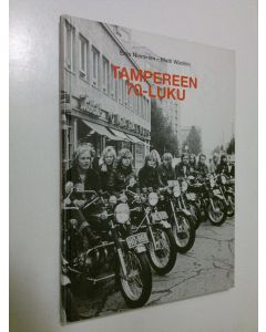 Kirjailijan Eino Nieminen käytetty kirja Tampereen 70-luku