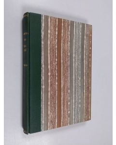 Kirjailijan Aarne Erkki Järvinen käytetty kirja Suurissa metsissä : eränkäyntejä Lapissa ja Perä-Pohjolassa