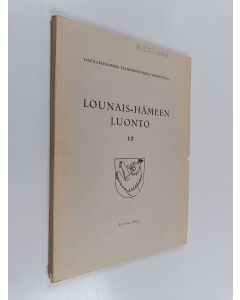 käytetty kirja Lounais-Hämeen Luonto 12 : (1962)