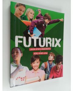 käytetty kirja Futurix : lukion opinto-ohjauskurssi + jatko-opinto-opas