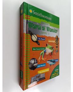 Kirjailijan Emily Rose Oachs & Courtney Acampora ym. käytetty kirja Smithsonian Readers : World of Wonder Level 3