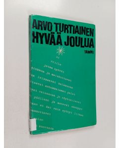 Kirjailijan Arvo Turtiainen käytetty kirja Hyvää joulua