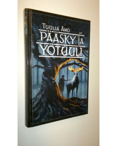 Kirjailijan Tuulia Aho uusi kirja Pääsky ja Yötuuli (UUSI)