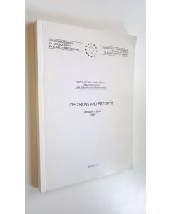käytetty kirja Decisions and reports January - June 1999 : Office of the human rights Ombudsperson for Bosnia and Herzegovina