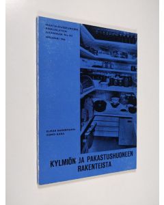 Kirjailijan Elmar Badermann käytetty kirja Kylmiön ja pakastushuoneen rakenteista