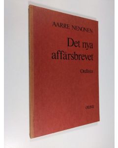 Kirjailijan Aarre Nenonen käytetty kirja Det nya affärsbrevet : ordlista