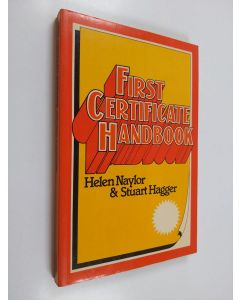 Kirjailijan Helen Naylor & Stuart Hagger käytetty kirja First Certificate Handbook