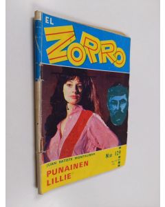 Kirjailijan Juan Batiste Montauban käytetty teos El Zorro nro 129 10/1969 : Punainen Lillie