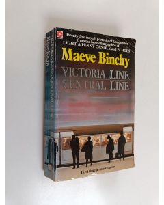 Kirjailijan Maeve Binchy käytetty kirja Victoria Line, Central Line