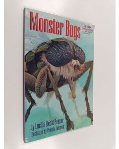 Kirjailijan Lucille Recht Penner käytetty kirja Monster Bugs