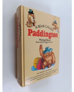 Kirjailijan Michael Bond käytetty kirja A bear called Paddington