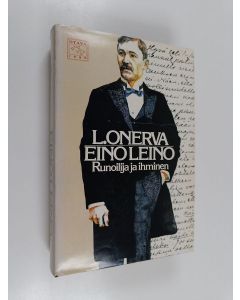 Kirjailijan L. Onerva käytetty kirja Eino Leino : runoilija ja ihminen