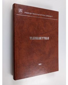 käytetty kirja Helsingin kaupunginarkiston yleisluettelo