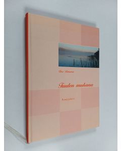 Kirjailijan Una Reinman käytetty kirja Tuulen mukana : Runoja ja kuvia