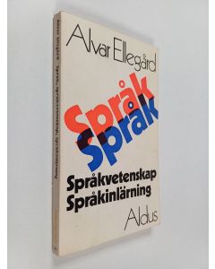 Kirjailijan Alvar Ellegård käytetty kirja Språk, språkvetenskap, språkinlärning
