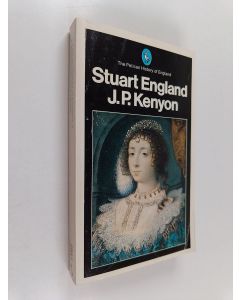 Kirjailijan John Philipps Kenyon käytetty kirja Stuart England