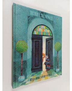 Kirjailijan Raija Siekkinen & Hannu Taina käytetty kirja Herra kuningas