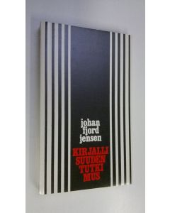 Kirjailijan Johan Fjord Jensen käytetty kirja Kirjallisuudentutkimus : Aristoteleesta uuskritiikkiin