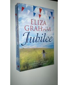 Kirjailijan Eliza Graham käytetty kirja Jubilee