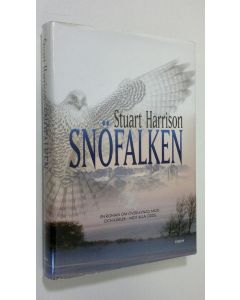 Kirjailijan Stuart Harrison käytetty kirja Snöfalken