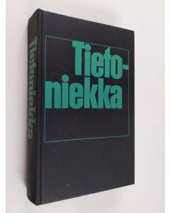 Kirjailijan Pentti Huovinen & Paavo Helistö käytetty kirja Tietoniekka - jokamiehen käsikirja