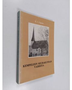 Kirjailijan Kaarlo Ilmari Cajanus käytetty kirja Kempeleen seurakunnan vaiheita