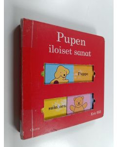 Kirjailijan Eric Hill käytetty kirja Pupen iloiset sanat