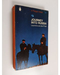 Kirjailijan Laurens Van der Post käytetty kirja Journey Into Russia