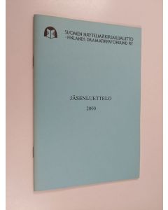 käytetty teos Suomen näytelmäkirjailijaliitto - jäsenluettelo 2000