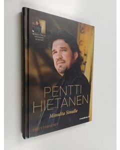 Kirjailijan Heini Hietanen uusi kirja Pentti Hietanen : minulta sinulle (UUSI)