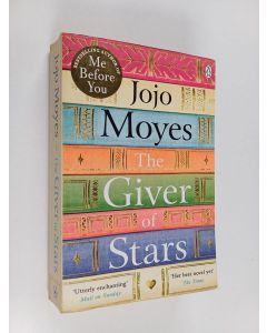 Kirjailijan Jojo Moyes käytetty kirja The giver of stars