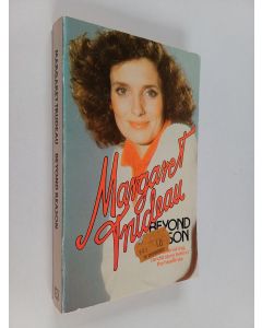 Kirjailijan Margaret Trudeau käytetty kirja Beyond Reason