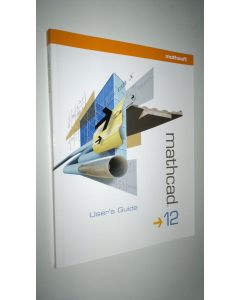käytetty kirja Mathcad 12 - User's guide