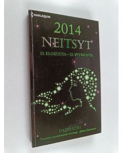 Kirjailijan Dadhichi käytetty kirja Neitsyt 2014 horoskooppi