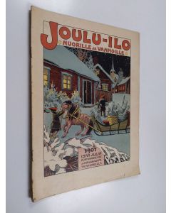 käytetty teos Joulu-ilo : nuorille ja vanhoille : 1907