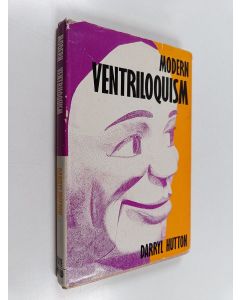Kirjailijan Darryl Hutton käytetty kirja Modern Ventriloquism