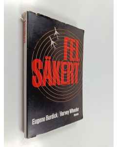 Kirjailijan Eugene Burdick käytetty kirja Felsäkert