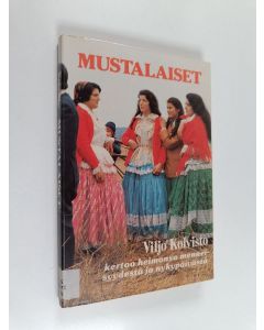 Kirjailijan Viljo Koivisto käytetty kirja Mustalaiset