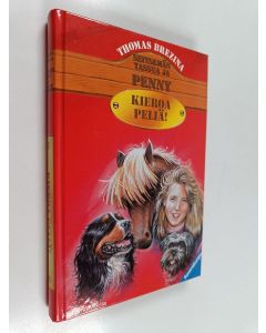 Kirjailijan Thomas Brezina käytetty kirja Kieroa peliä!
