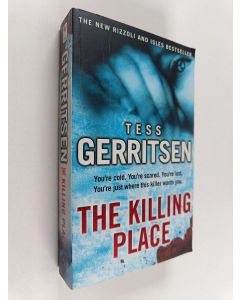 Kirjailijan Tess Gerritsen käytetty kirja The Killing Place