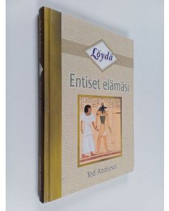 Kirjailijan Ted Andrews käytetty kirja Löydä entiset elämäsi