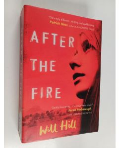 Kirjailijan Will Hill käytetty kirja After the fire